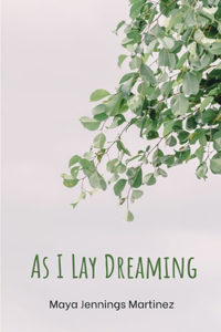 As I Lay Dreaming