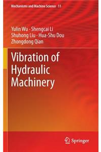 Vibration of Hydraulic Machinery