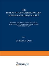 Internationalisierung Der Meerengen Und Kanäle