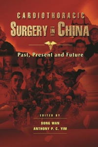 Cardiothoracic Surgery in China