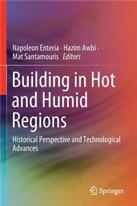 Building in Hot and Humid Regions