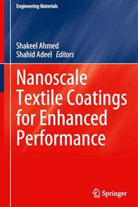 Nanoscale Textile Coatings for Enhanced Performance