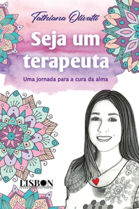 Seja um terapeuta