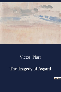 Tragedy of Asgard