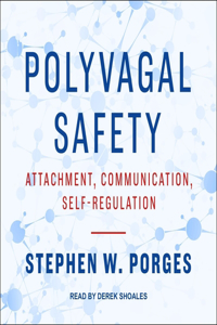 Polyvagal Safety