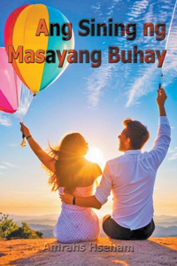 Ang Sining ng Masayang Buhay