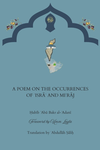 A Poem On The Occurrences of Isra and Miraj
