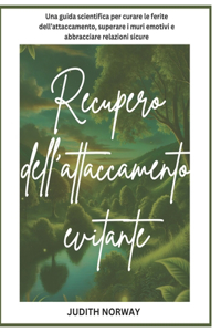 Recupero dell'attaccamento evitante