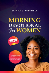 Morning Devotional For Women 2025