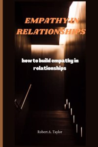 Empathy in Relationships