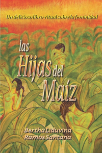 Hijas del Maíz