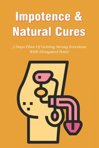 Impotence & Natural Cures