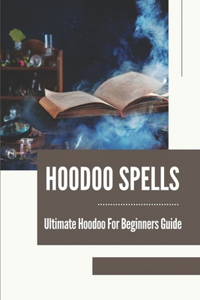 Hoodoo Spells