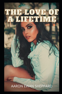 The Love of a Lifetime