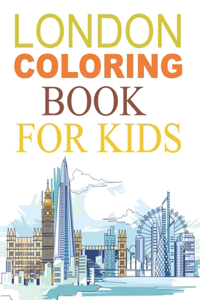 London Coloring Book For Kids