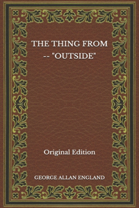The Thing From -- 