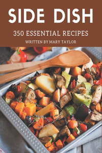 350 Essential Side Dish Recipes
