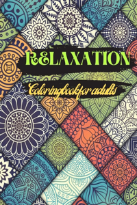 RELAXATION Coloring book for adults