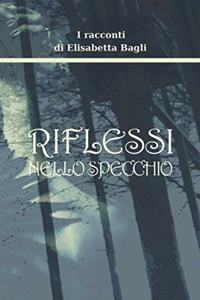 Riflessi nello Specchio