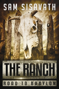 The Ranch (Road to Babylon)