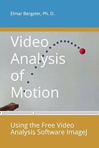 Video Analysis of Motion