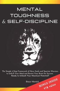 Mental Toughness & Self-Discipline