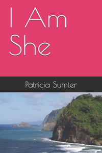 I Am She