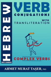 Most Common Hebrew Verb Conjugations with Transliteration