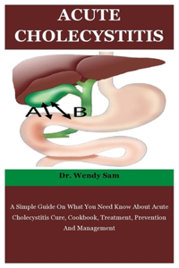 Acute Cholecystitis