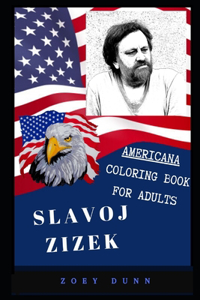 Slavoj Zizek Americana Coloring Book for Adults