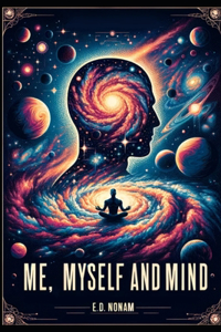 Me, Myself and Mind