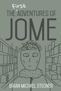 First Adventures of Jome