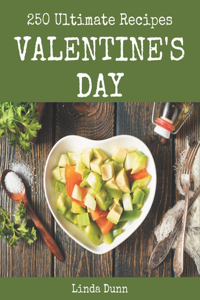 250 Ultimate Valentine's Day Recipes