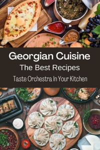 Georgian Cuisine