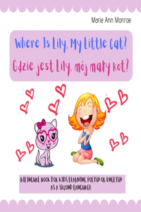 Where is Lily, My Little Cat? Gdzie jest Lily, mój maly kot?