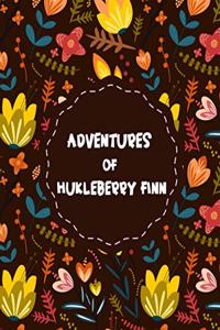 Adventures of Huckleberry Finn