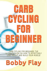 Carb Cycling for Beginner
