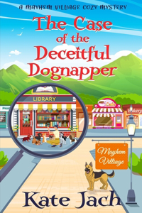 Case of the Deceitful Dognapper