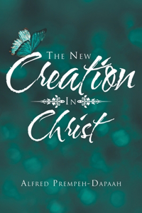 New Creation in Christ