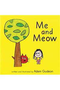 Me and Meow