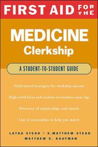 First Aid for the Medicine Clerkship