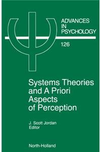System Theories and a Priori Aspects of Perception
