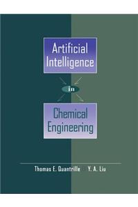 Artificial Intelligence in Chemical Engineering