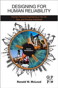 Designing for Human Reliability