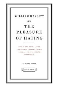 On the Pleasure of Hating