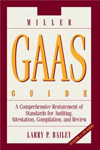Comprehensive Generally Accepted Auditing Standards Guide 2000 (Miller reference)