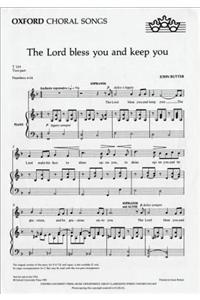 The Lord bless you and keep you