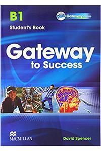 Gateway to Success B1 Student's Book pack