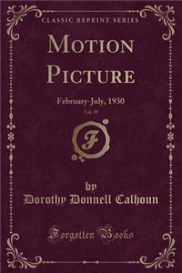 Motion Picture, Vol. 39