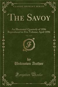 The Savoy, Vol. 2 of 5